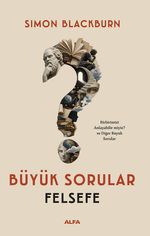 Büyük Sorular Felsefe & Birbirimizi Anlayabilir miyiz? ve Diğer Büyük Sorular