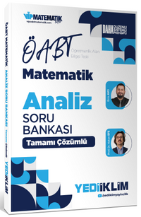 2027 ÖABT Matematik Öğretmenliği Analiz Tamamı Çözümlü Soru Bankası