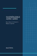 Matrislerle Adım Adım