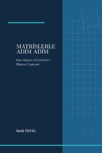 Matrislerle Adım Adım