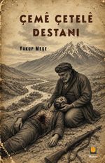 Çeme Çetele Destanı