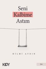 Seni Kalbime Astım