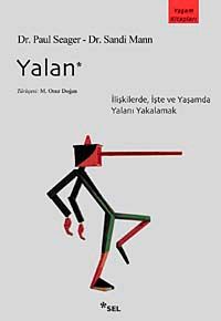Yalan & İlişkilerde, İşte ve Yaşamda Yalanı Yakalamak