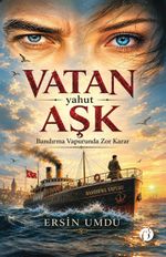 Vatan Yahut Aşk