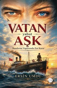 Vatan Yahut Aşk