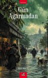Gün Ağarmadan