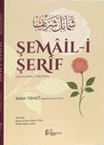 Şemail-i Şerif (Açıklamalı Tercüme)
