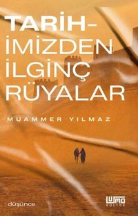 Tarihimizden İlginç Rüyalar