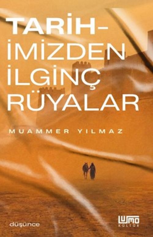 Tarihimizden İlginç Rüyalar