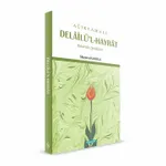 Açıklamalı Delailü'l-Hayrat & Salavat-ı Şerifler