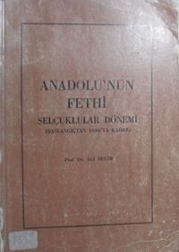Anadolu'nun Fethi Selçuklular Dönemi / 13-Z-285