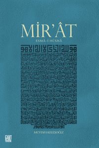 Mir'at & Esma-İ Hüsna