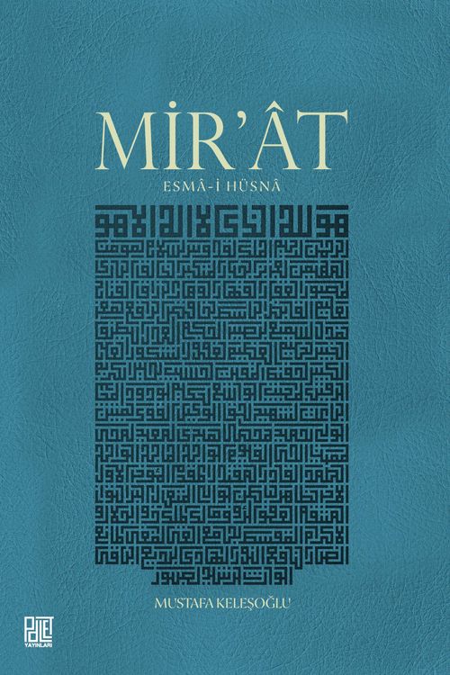 Mir'at &amp; Esma-İ Hüsna