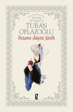 Bizans Düştü