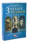 3 Sessiz Düşman (Cimrilik-Kibirlik-Yalan)