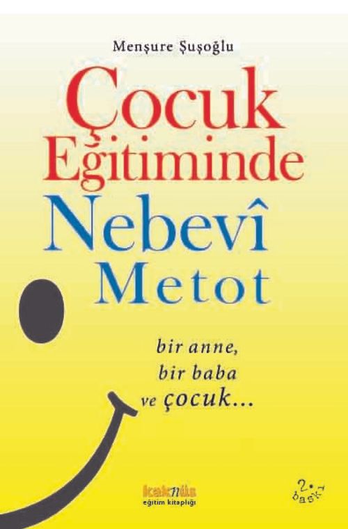 Çocuk Eğitiminde Nebevî Metot