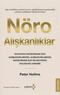 Nöro Alışkanlıklar
