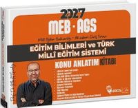 2027 MEB-AGS Eğitim Bilimleri ve Türk Milli Eğitim Sistemi Konu Anlatım Kitabı