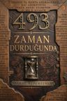 493 Zaman Durduğunda