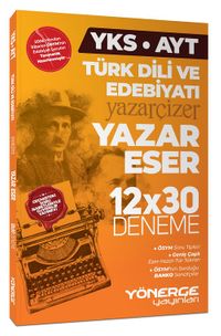 YKS AYT Türk Dili ve Edebiyatı Yazar Eser 12x30 Deneme