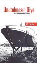 Unutulmasın Diye & UN RO-RO Nasıl Satıldı