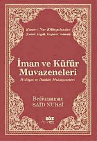 İman ve Küfür Muvazeneleri / Terimli, Lügatlı, Kaynaklı, İndeksli (Çanta Boy)