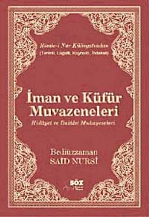 İman ve Küfür Muvazeneleri / Terimli, Lügatlı, Kaynaklı, İndeksli (Çanta Boy)