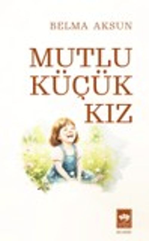 Mutlu Küçük Kız