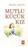Mutlu Küçük Kız