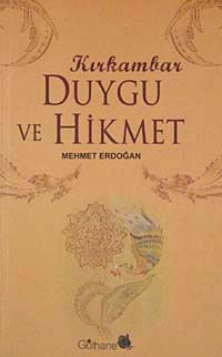 Kırkambar Duygu ve Hikmet