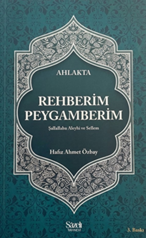 Ahlakta Rehberim Peygamberim
