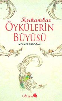 Kırkambar Öykülerin Büyüsü