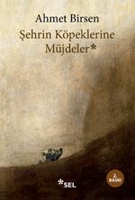 Şehrin Köpeklerine Müjdeler