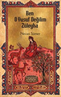 Ben O Yusuf Değilim Züleyha