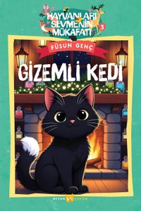 Gizemli Kedi / Hayvanları Sevmenin Mükafatı Serisi 3