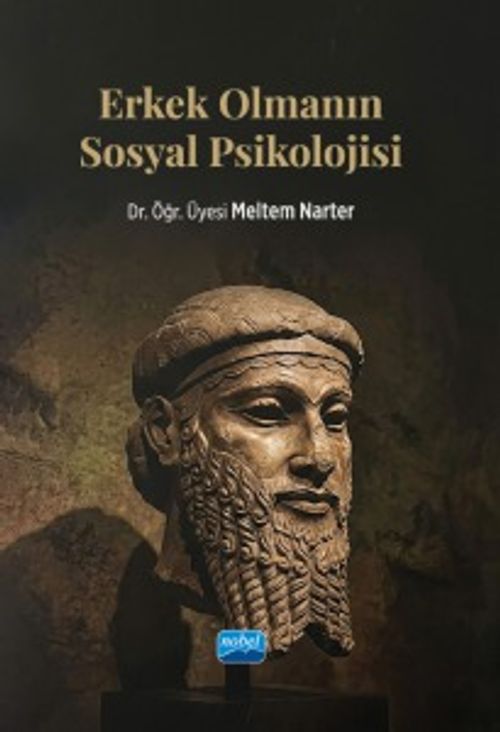 Erkek Olmanın Sosyal Psikolojisi