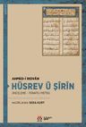 Hüsrev ü Şîrîn (İnceleme - Tenkitli Metin)