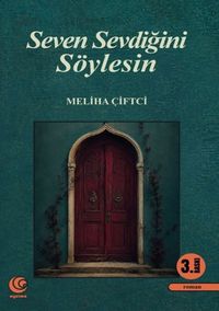 Seven Sevdiğini Söylesin