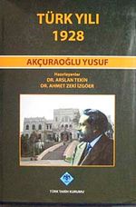 Türk Yılı 1928 Akçuraoğlu Yusuf