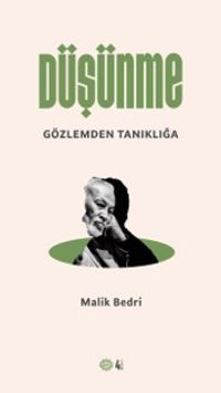 Düşünme & Gözlemden Tanıklığa