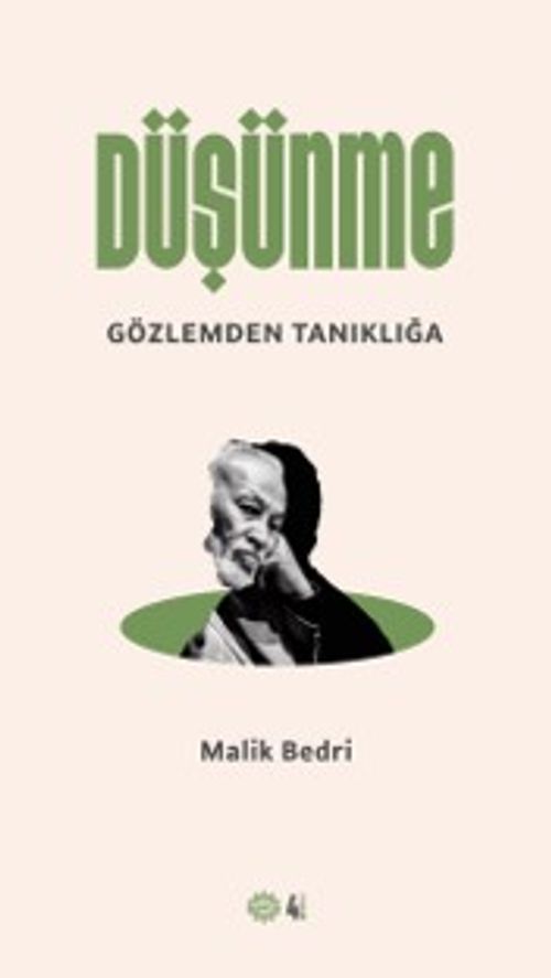 Düşünme &amp; Gözlemden Tanıklığa