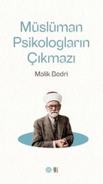 Müslüman Psikologların Çıkmazı