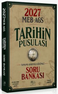 2027 MEB-AGS Tarihin Pusulası Soru Bankası Çözümlü