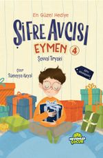 Şifre Avcısı Eymen 4 / En Güzel Hediye