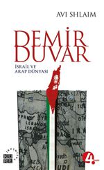 Demir Duvar & İsrail ve Arap Dünyası