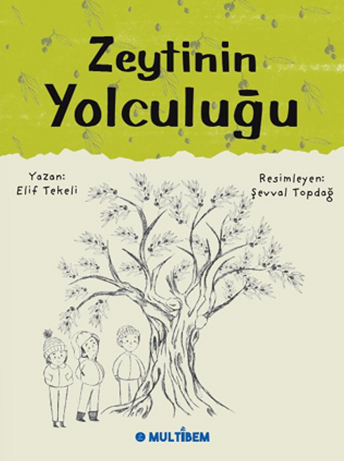 Zeytinin Yolculuğu
