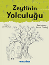 Zeytinin Yolculuğu