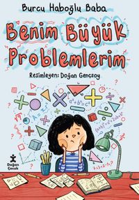 Benim Büyük Problemlerim