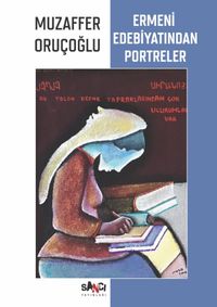 Ermeni Edebiyatından Portreler