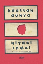 Kaattan Dünya & Niyazi Remzi